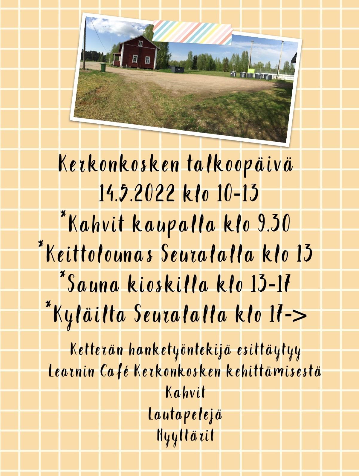 Kuva Seuralan kentästä ja talkoopäivän ohjelma kirjoitettuna