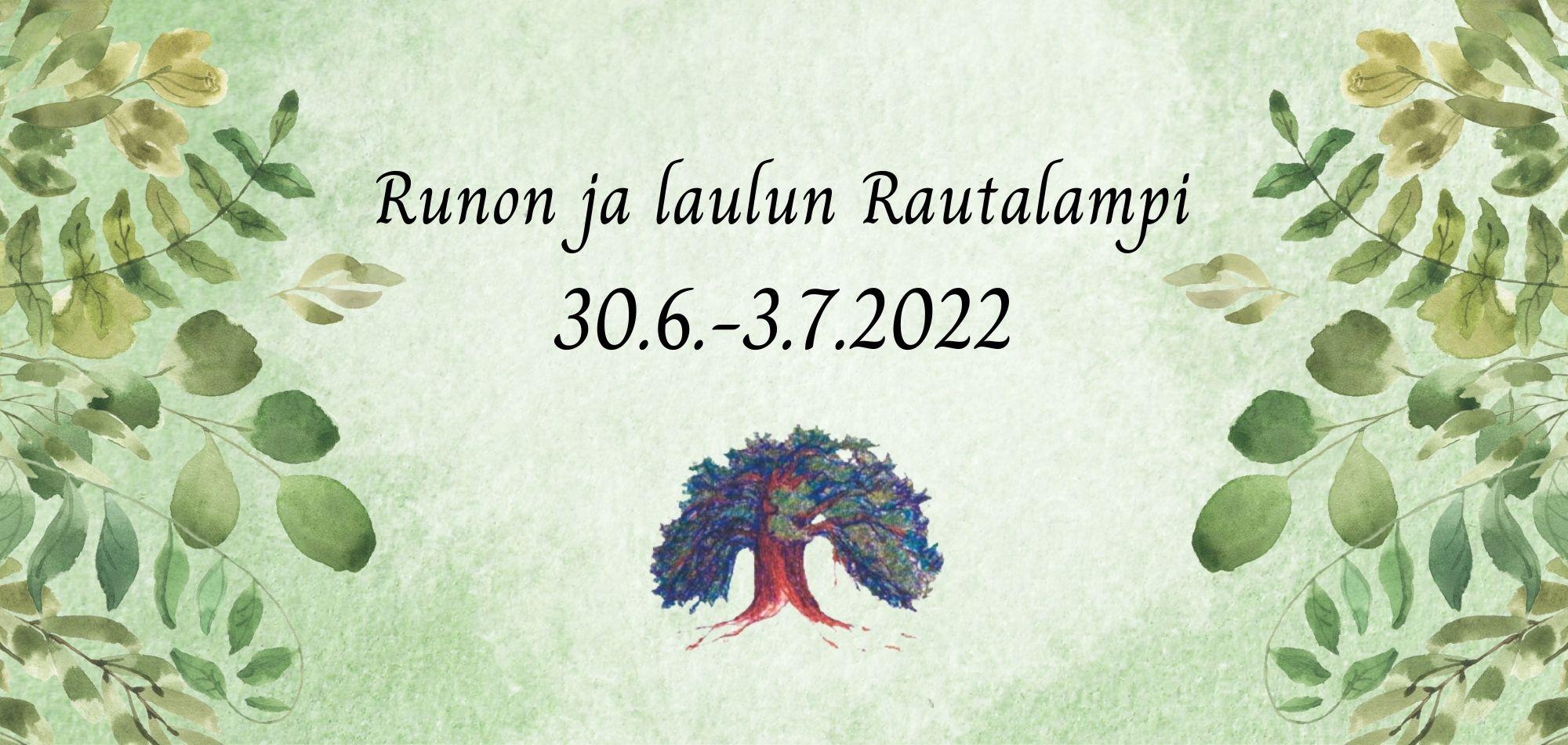 Runon ja laulun Rautalampi 2022 juliste