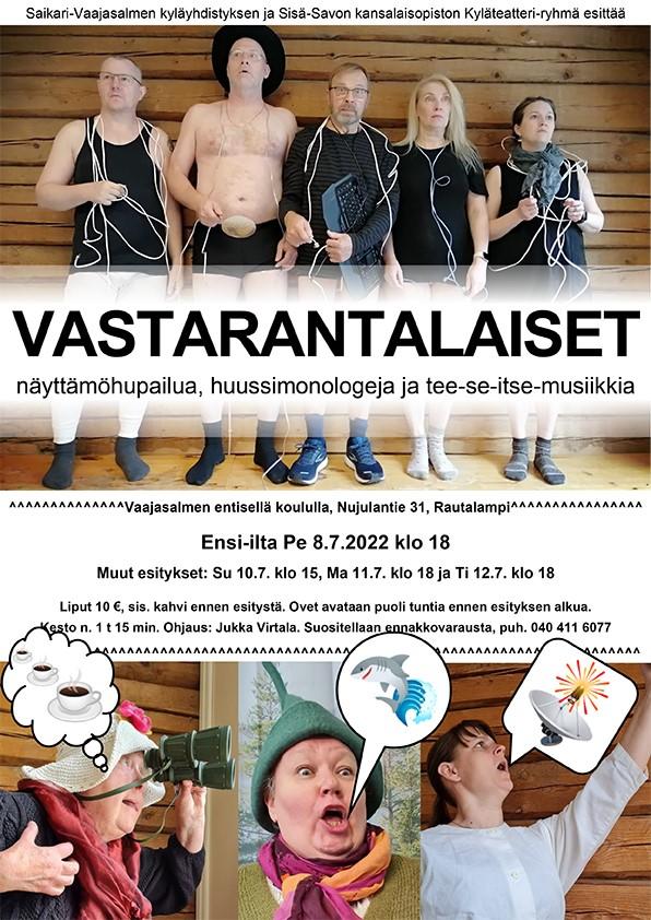 Vastarantalaiset-kesäteatterin mainos